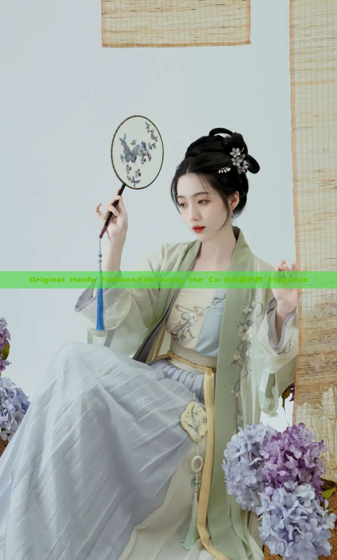 Original Hanfu Fashion:Embracing the Co-长歌国风的 Elegance Original Hanfu Fashion:Embracing the Co-长歌国风的 Elegance