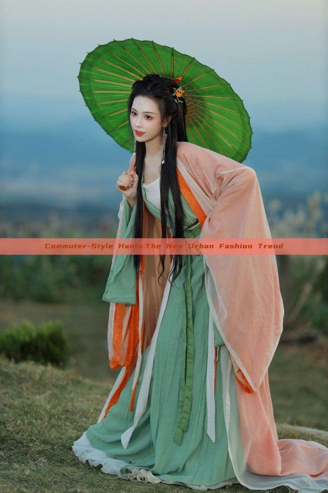 Commuter-Style Hanfu:The New Urban Fashion Trend Commuter-Style Hanfu:The New Urban Fashion Trend