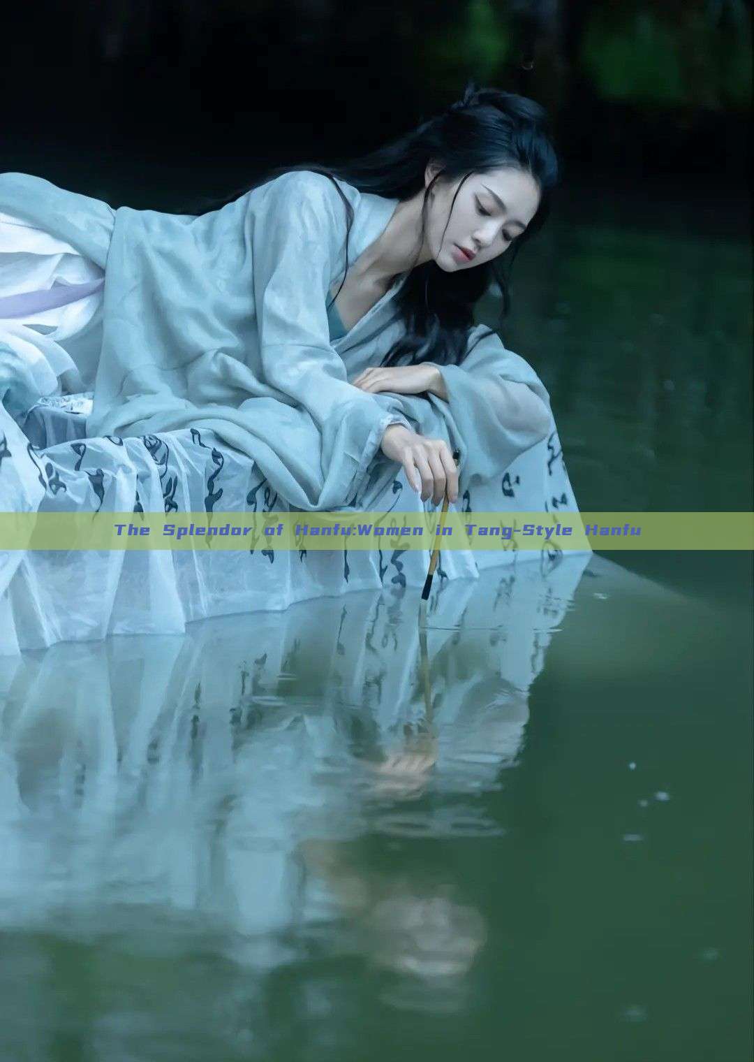 The Splendor of Hanfu:Women in Tang-Style Hanfu