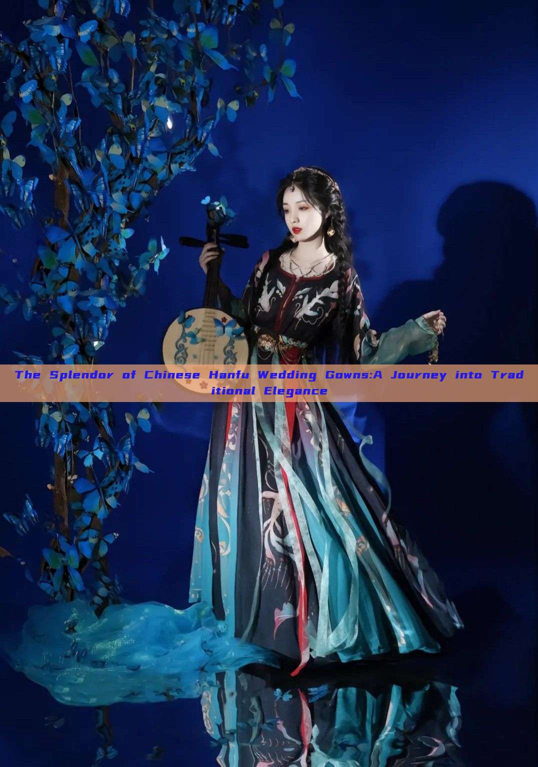 The Splendor of Chinese Hanfu Wedding Gowns:A Journey into Traditional Elegance
