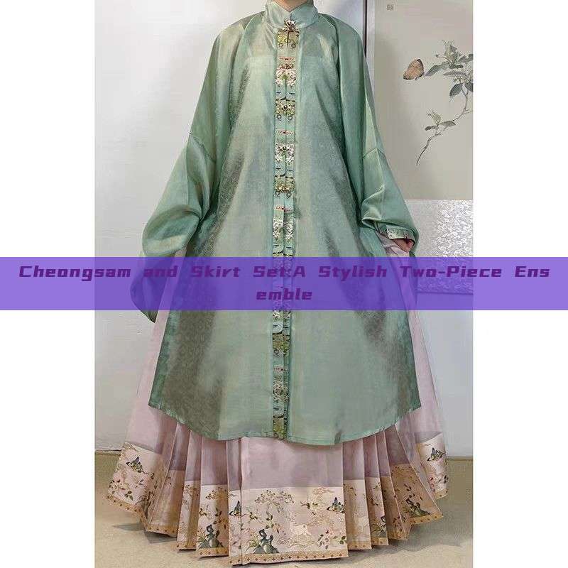 Cheongsam and Skirt Set:A Stylish Two-Piece Ensemble