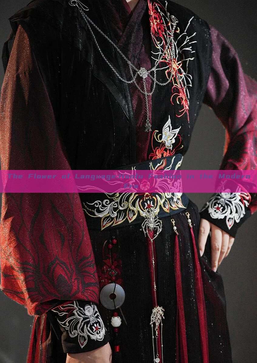 The Flower of Language:Hanfu Fashion in the Modern Era The Flower of Language:Hanfu Fashion in the Modern Era