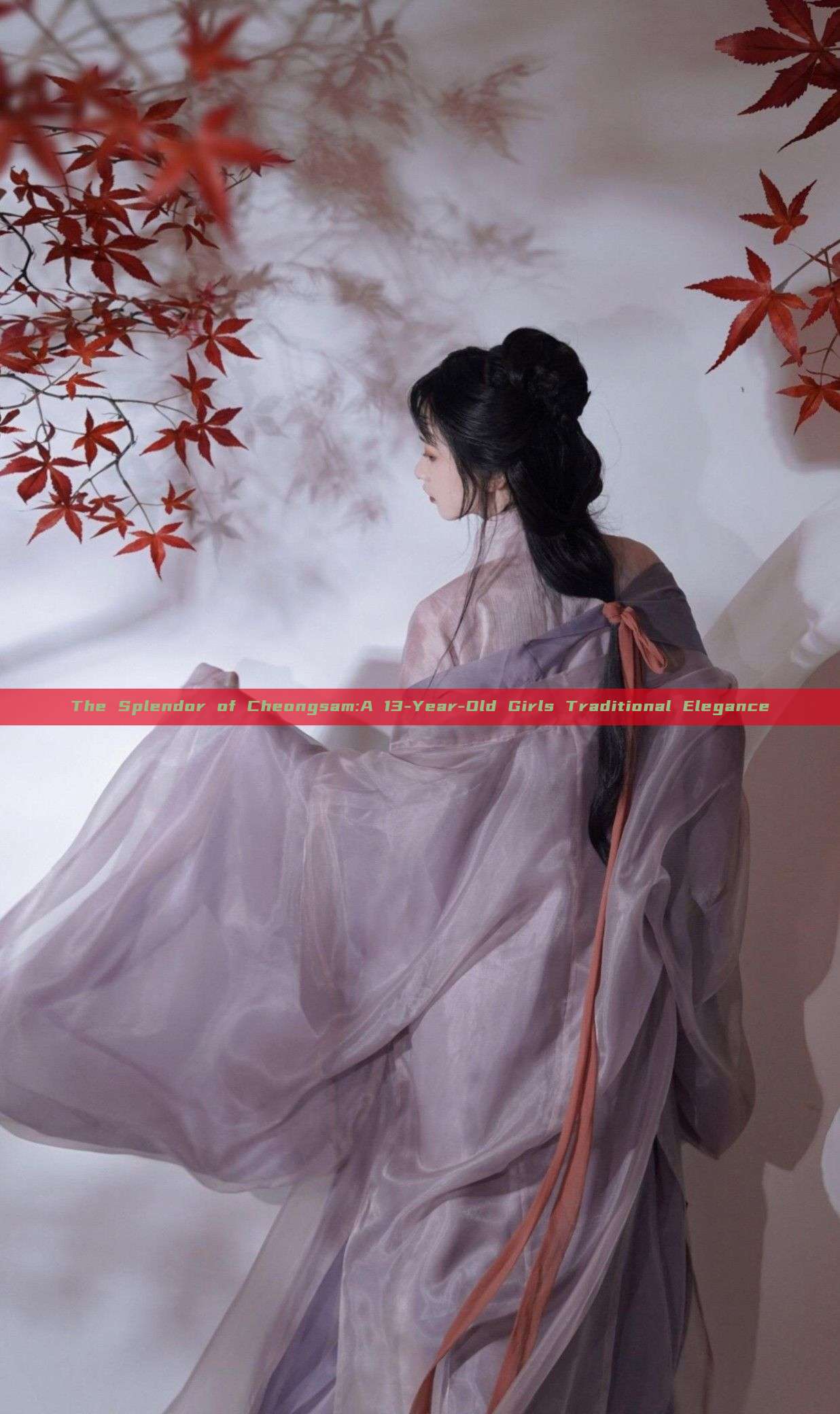 The Splendor of Cheongsam:A 13-Year-Old Girls Traditional Elegance The Splendor of Cheongsam:A 13-Year-Old Girls Traditional Elegance