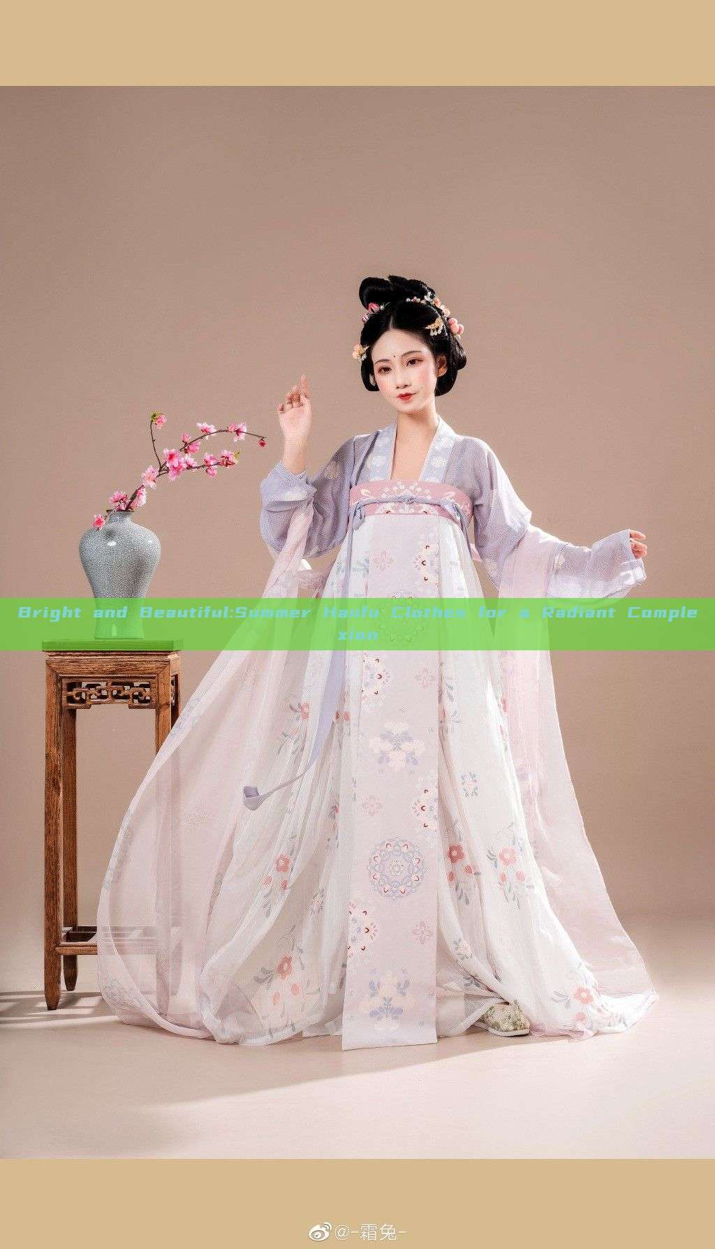 Bright and Beautiful:Summer Hanfu Clothes for a Radiant Complexion