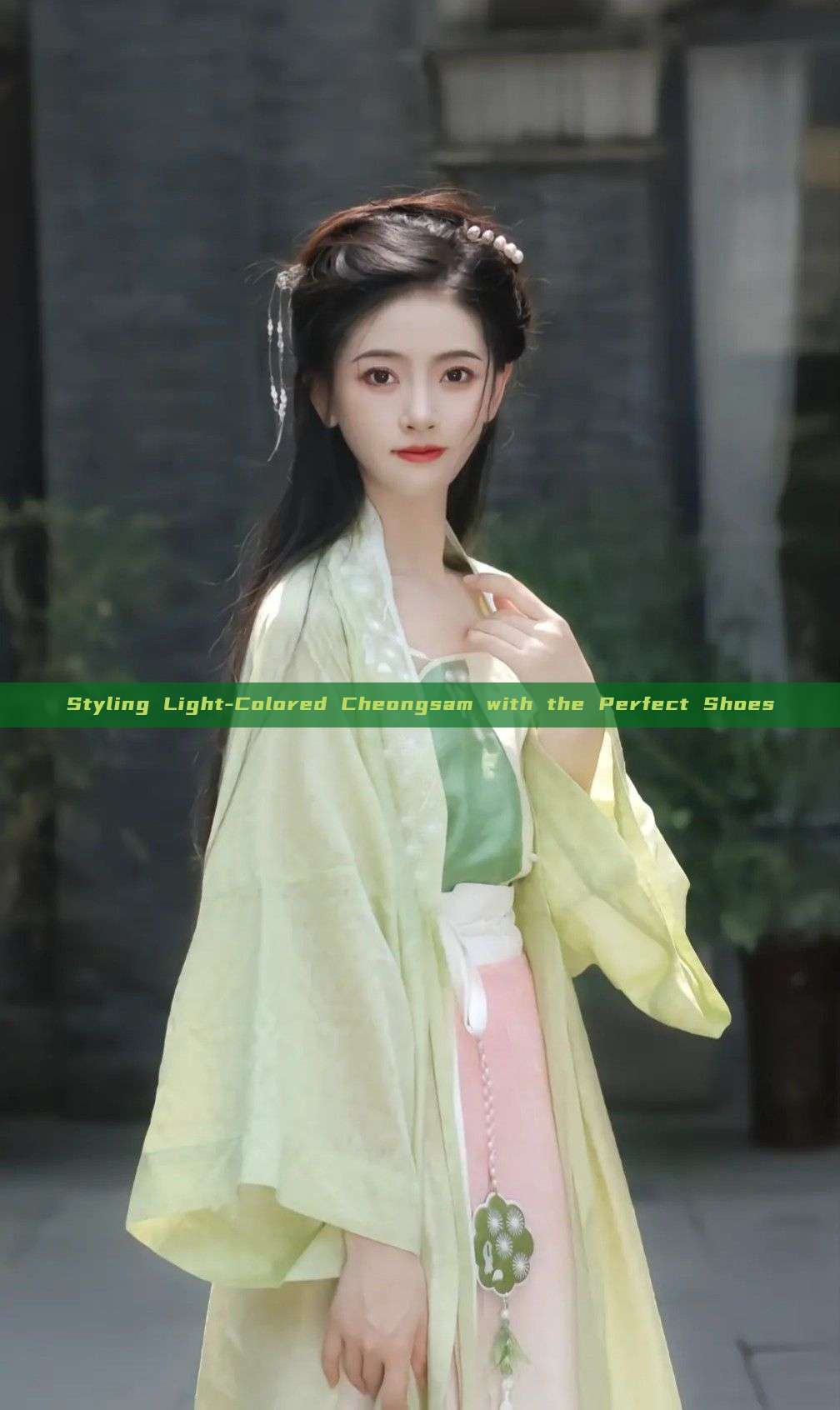 Styling Light-Colored Cheongsam with the Perfect Shoes