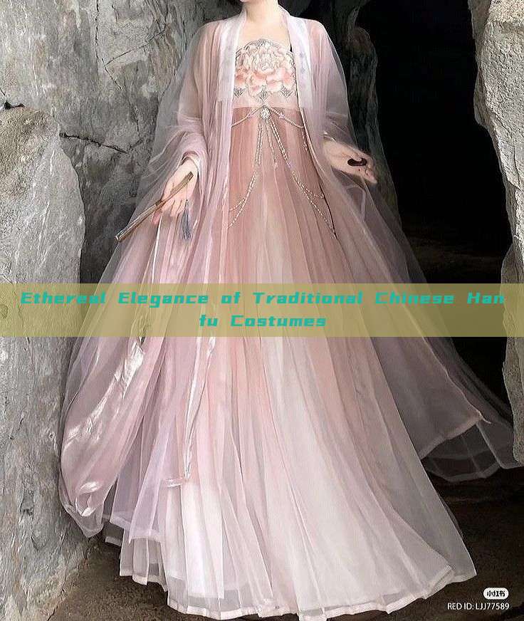 Ethereal Elegance of Traditional Chinese Hanfu Costumes Ethereal Elegance of Traditional Chinese Hanfu Costumes