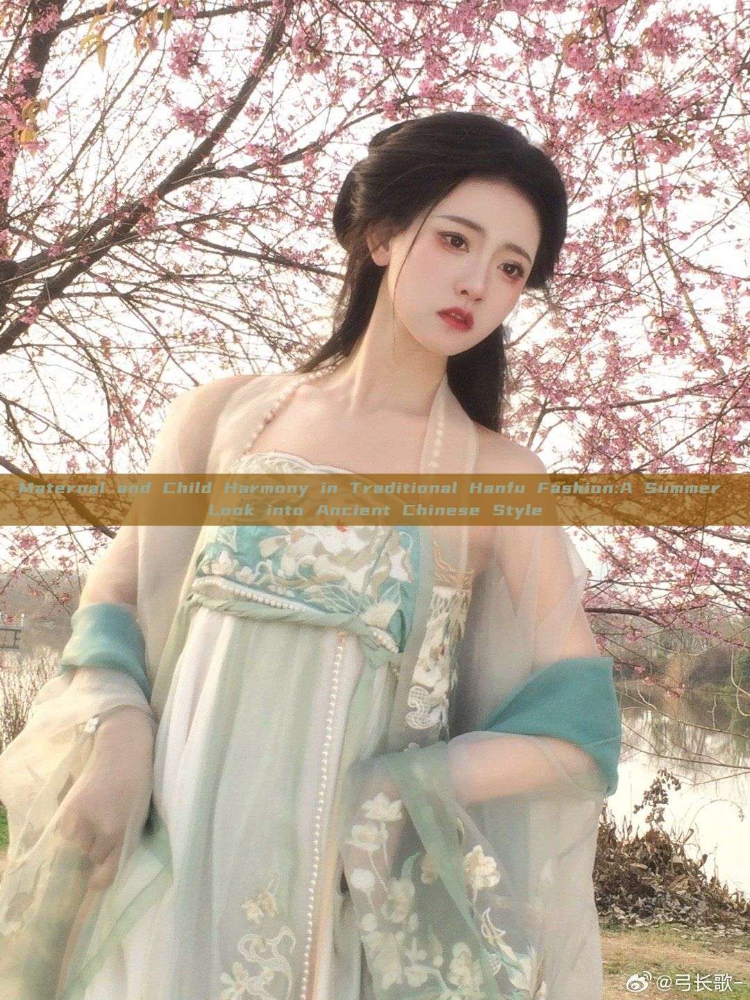 Maternal and Child Harmony in Traditional Hanfu Fashion:A Summer Look into Ancient Chinese Style