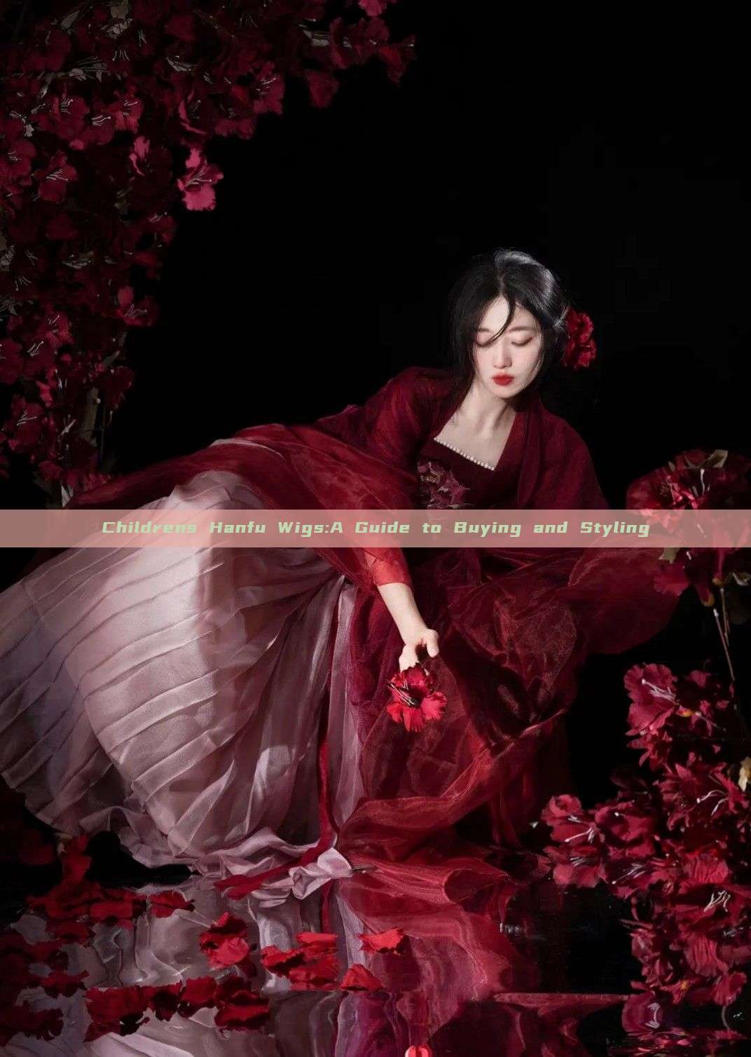 Childrens Hanfu Wigs:A Guide to Buying and Styling