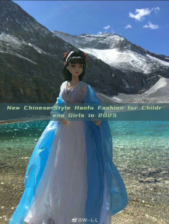 New Chinese-Style Hanfu Fashion for Childrens Girls in 2025 New Chinese-Style Hanfu Fashion for Childrens Girls in 2025