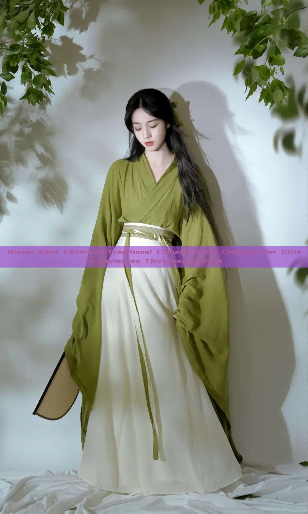 Winter-Warm Childrens Traditional Chinese Hanfu Costumes for Girls:A Review on Thickened Options
