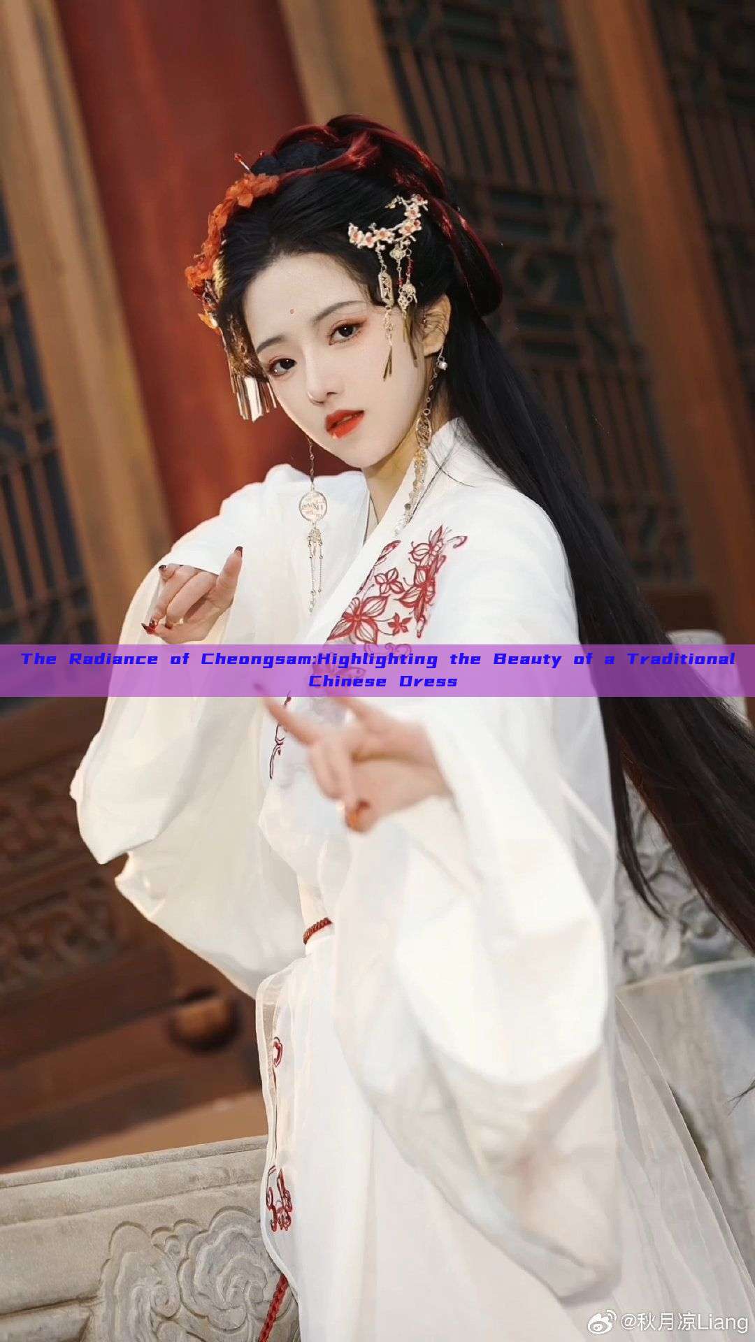 The Radiance of Cheongsam:Highlighting the Beauty of a Traditional Chinese Dress The Radiance of Cheongsam:Highlighting the Beauty of a Traditional Chinese Dress