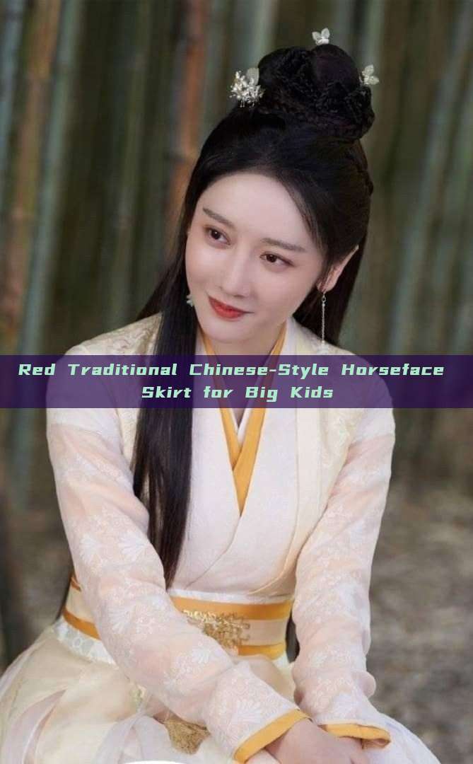 Red Traditional Chinese-Style Horseface Skirt for Big Kids Red Traditional Chinese-Style Horseface Skirt for Big Kids