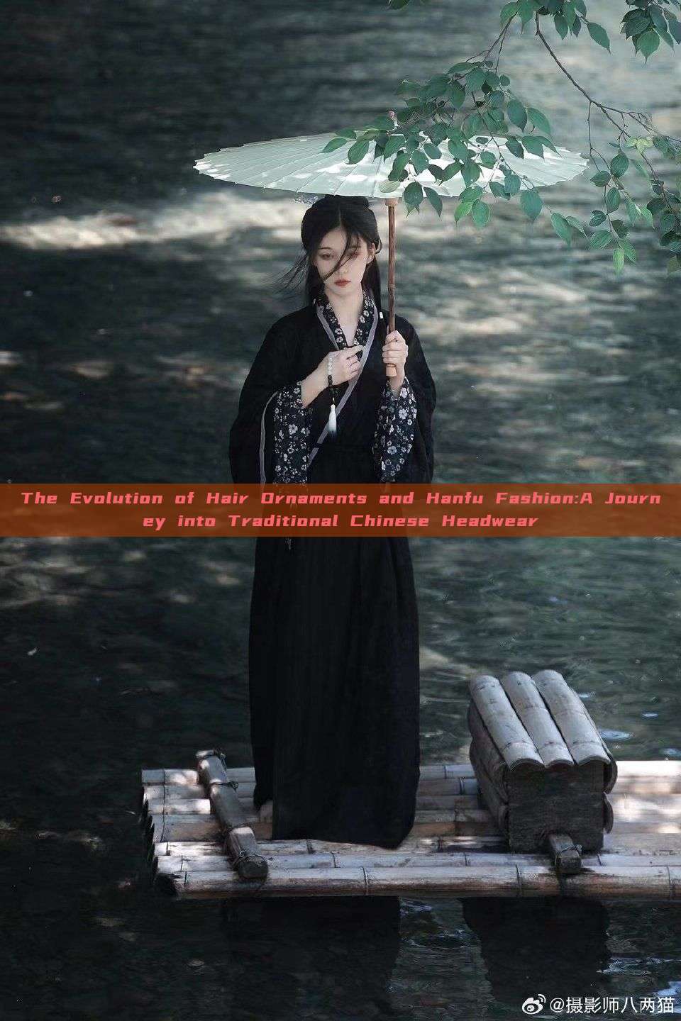 The Evolution of Hair Ornaments and Hanfu Fashion:A Journey into Traditional Chinese Headwear The Evolution of Hair Ornaments and Hanfu Fashion:A Journey into Traditional Chinese Headwear