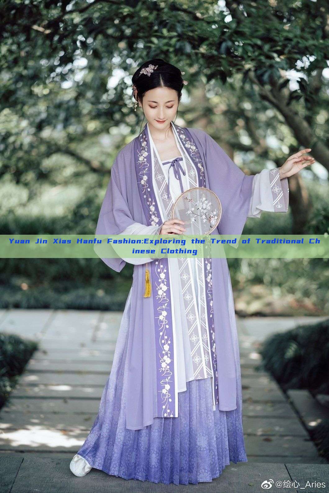 Yuan Jin Xias Hanfu Fashion:Exploring the Trend of Traditional Chinese Clothing Yuan Jin Xias Hanfu Fashion:Exploring the Trend of Traditional Chinese Clothing