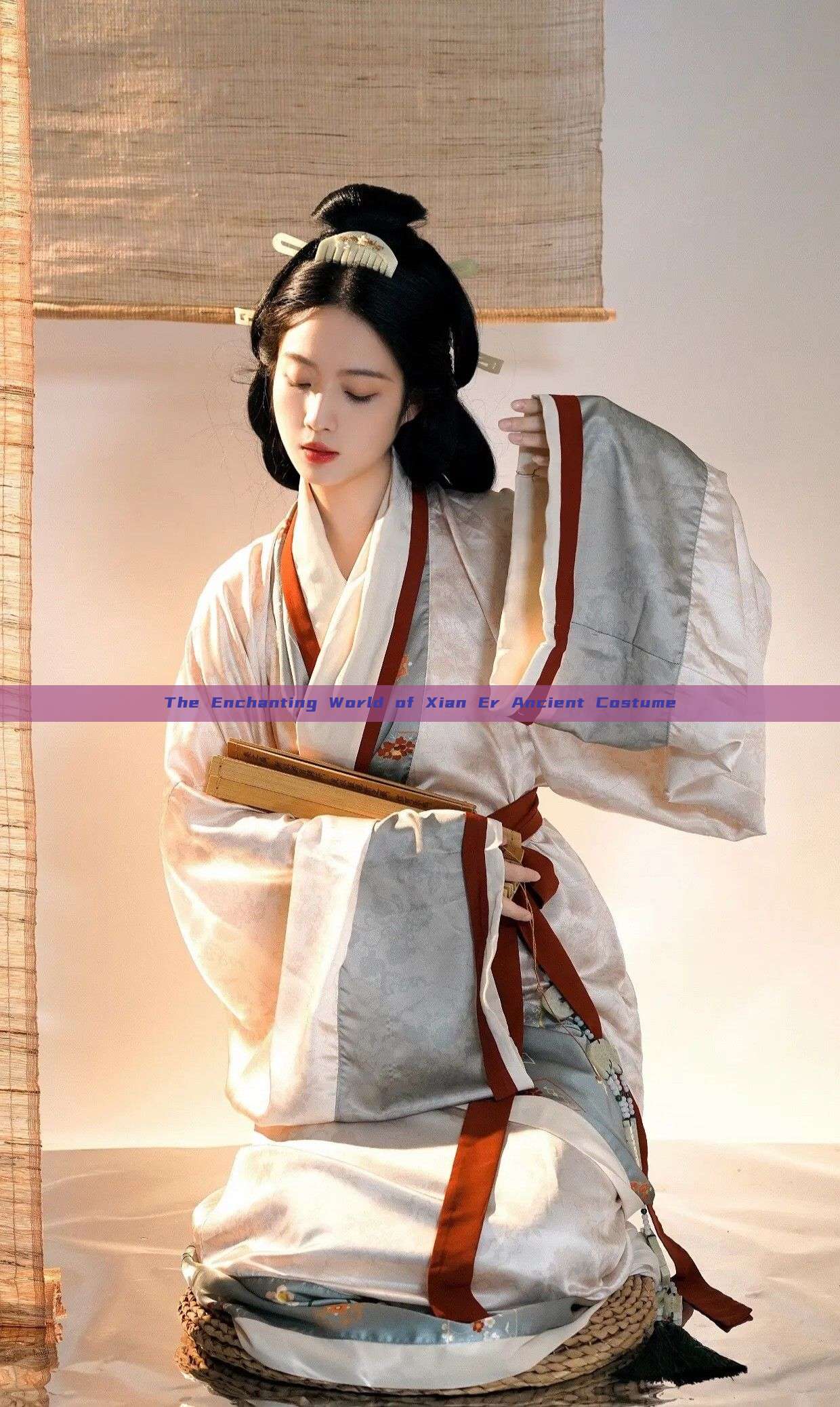 The Enchanting World of Xian Er Ancient Costume The Enchanting World of Xian Er Ancient Costume