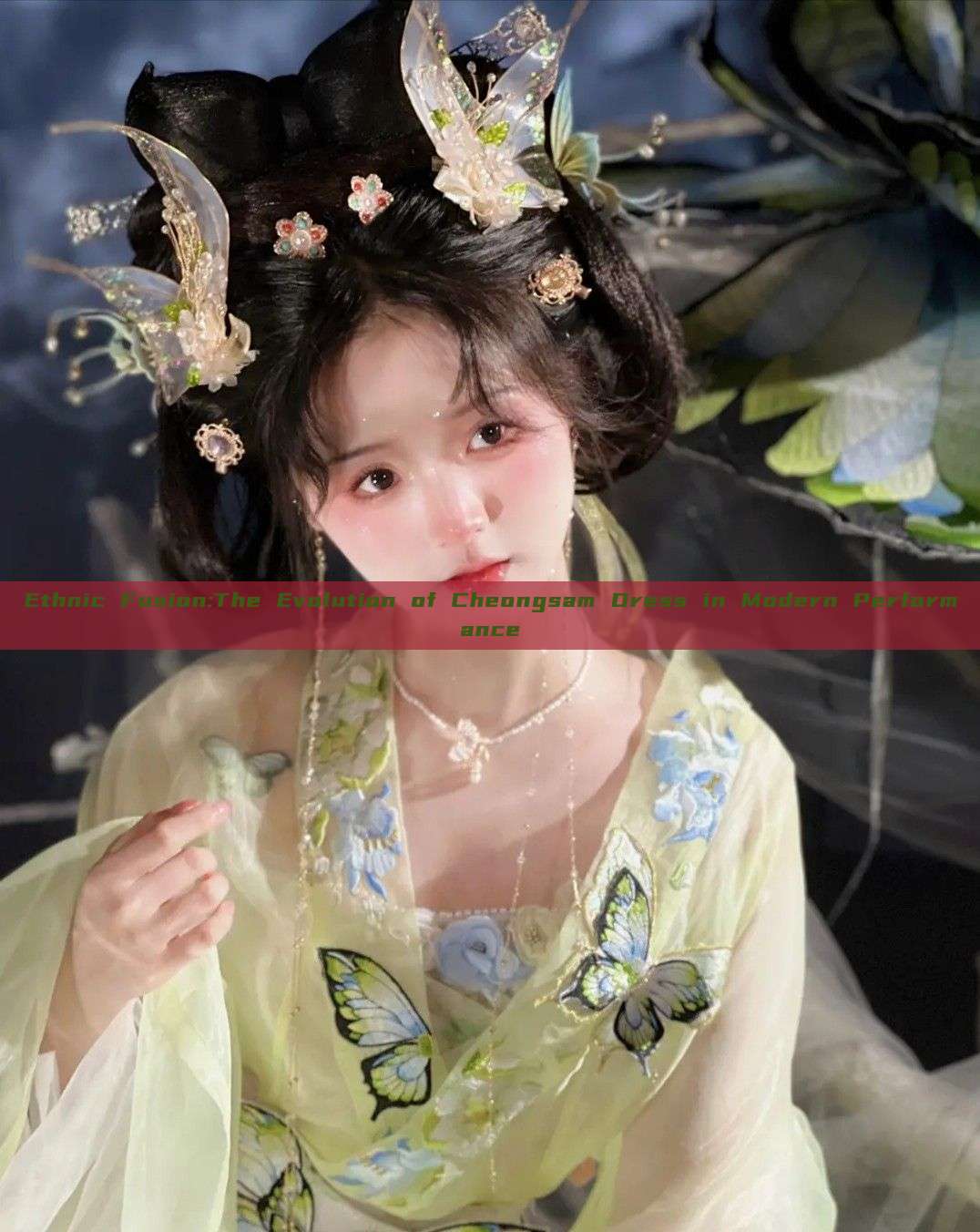 Ethnic Fusion:The Evolution of Cheongsam Dress in Modern Performance