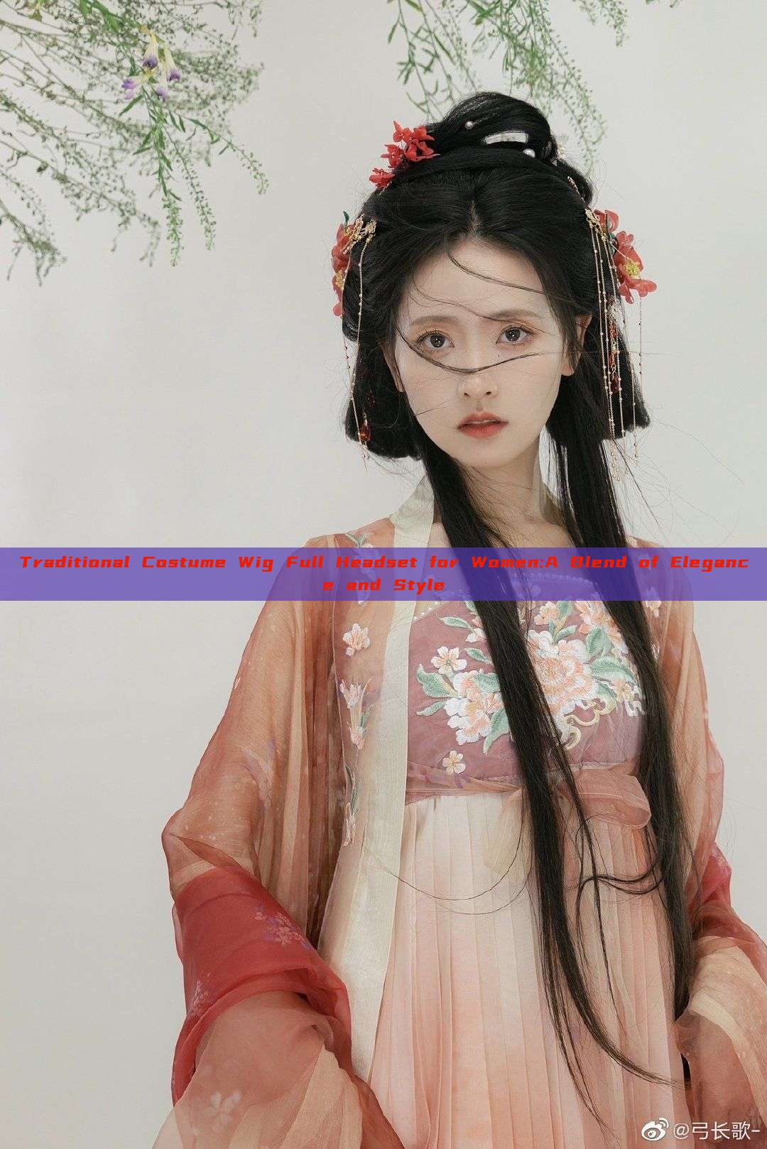 Traditional Costume Wig Full Headset for Women:A Blend of Elegance and Style Traditional Costume Wig Full Headset for Women:A Blend of Elegance and Style