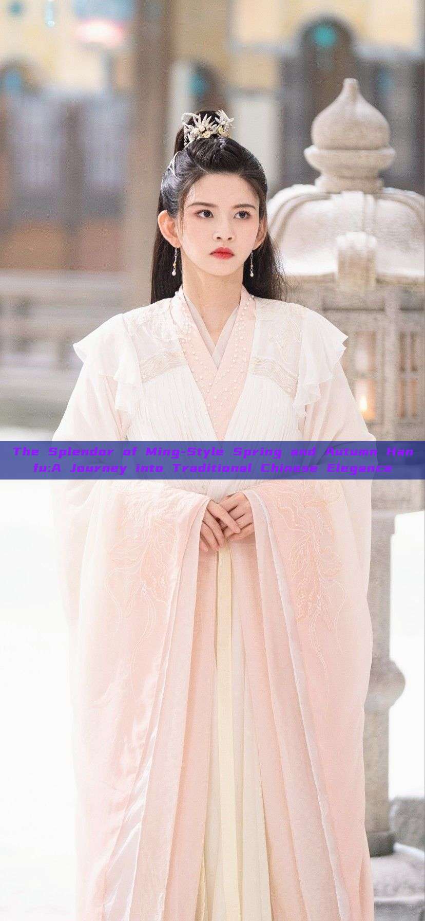 The Splendor of Ming-Style Spring and Autumn Hanfu:A Journey into Traditional Chinese Elegance The Splendor of Ming-Style Spring and Autumn Hanfu:A Journey into Traditional Chinese Elegance