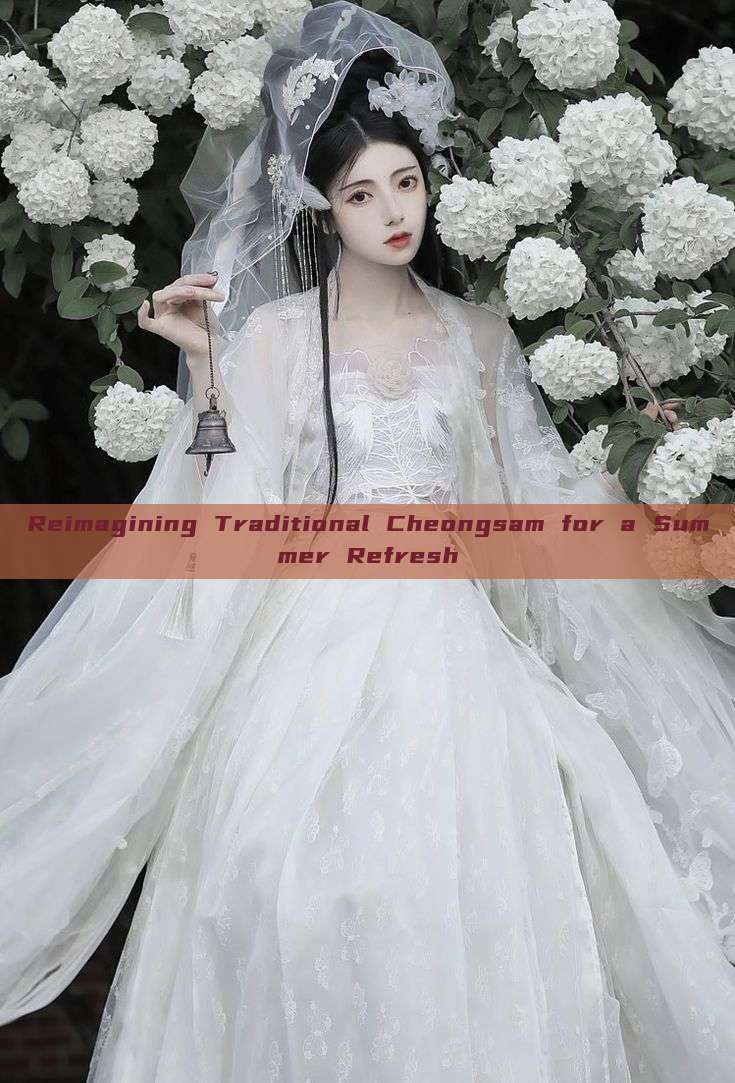 Reimagining Traditional Cheongsam for a Summer Refresh