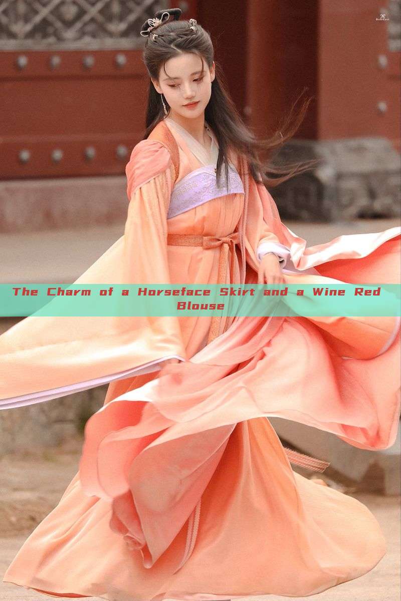 The Charm of a Horseface Skirt and a Wine Red Blouse