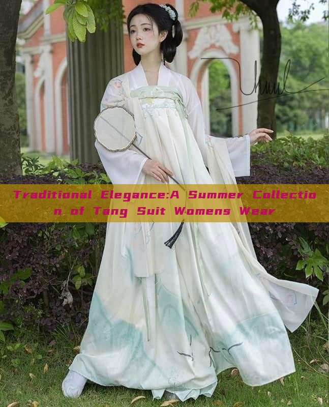 Traditional Elegance:A Summer Collection of Tang Suit Womens Wear