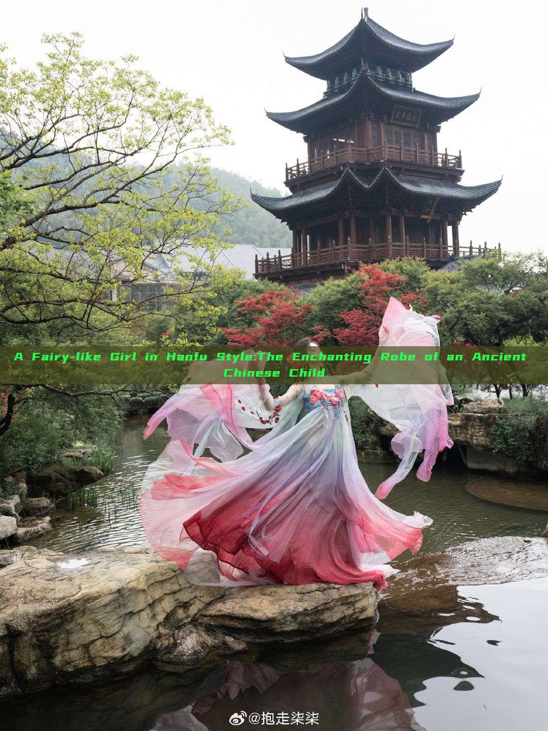 A Fairy-like Girl in Hanfu Style:The Enchanting Robe of an Ancient Chinese Child A Fairy-like Girl in Hanfu Style:The Enchanting Robe of an Ancient Chinese Child