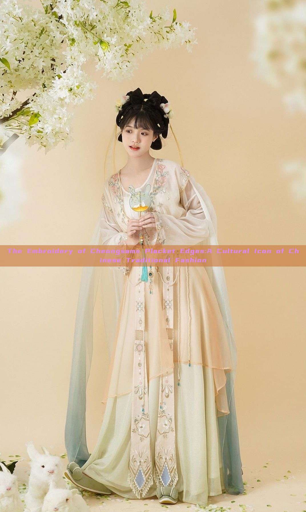 The Embroidery of Cheongsams Placket Edges:A Cultural Icon of Chinese Traditional Fashion The Embroidery of Cheongsams Placket Edges:A Cultural Icon of Chinese Traditional Fashion