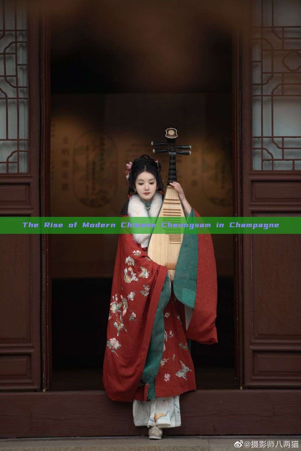 The Rise of Modern Chinese Cheongsam in Champagne The Rise of Modern Chinese Cheongsam in Champagne