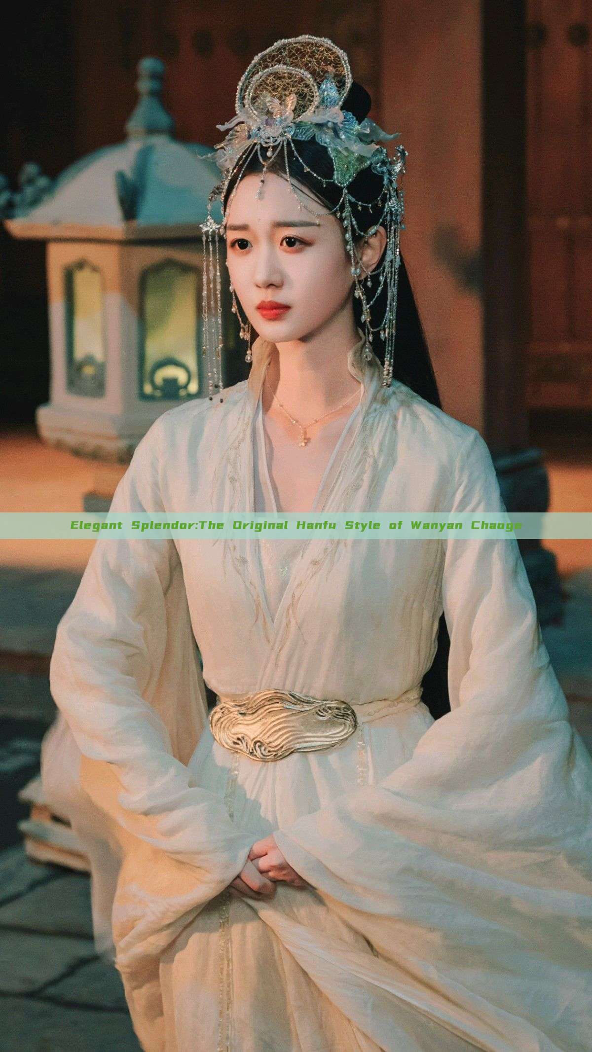 Elegant Splendor:The Original Hanfu Style of Wanyan Chaoge