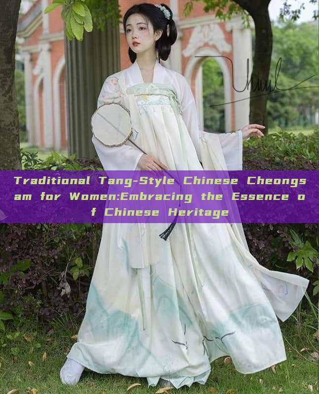 Traditional Tang-Style Chinese Cheongsam for Women:Embracing the Essence of Chinese Heritage
