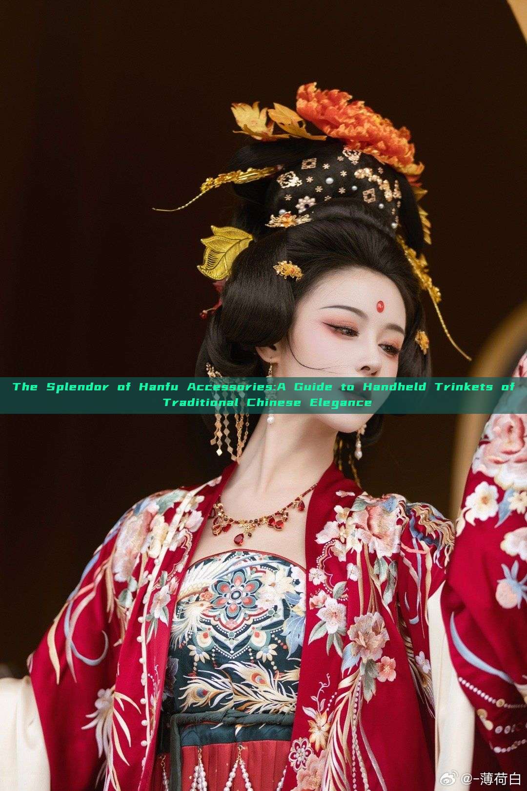 The Splendor of Hanfu Accessories:A Guide to Handheld Trinkets of Traditional Chinese Elegance The Splendor of Hanfu Accessories:A Guide to Handheld Trinkets of Traditional Chinese Elegance