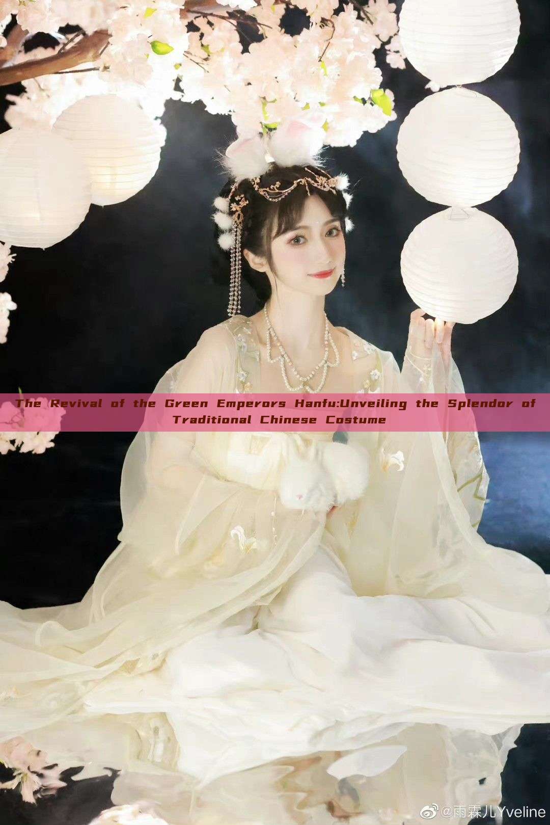 The Revival of the Green Emperors Hanfu:Unveiling the Splendor of Traditional Chinese Costume