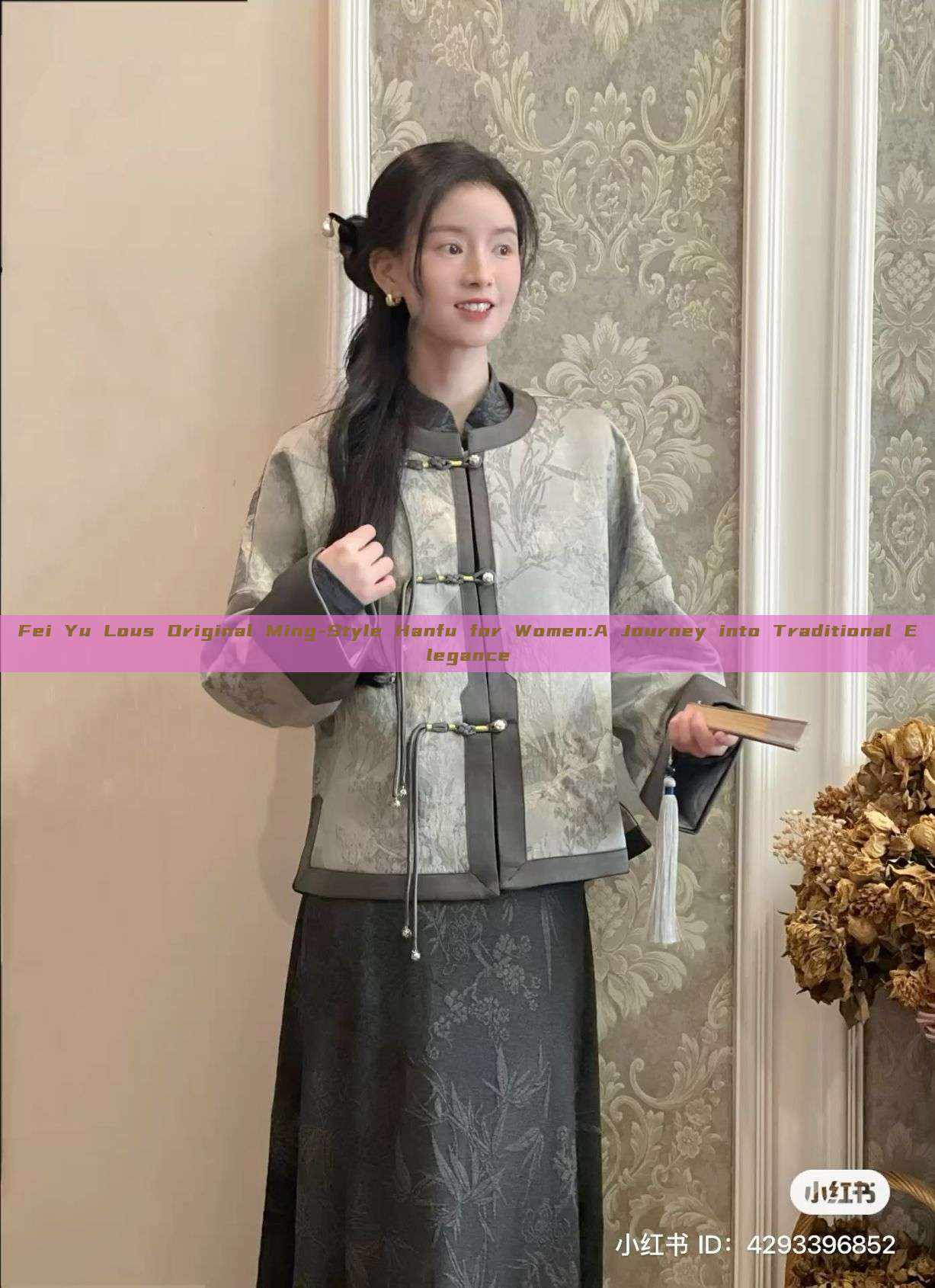 Fei Yu Lous Original Ming-Style Hanfu for Women:A Journey into Traditional Elegance