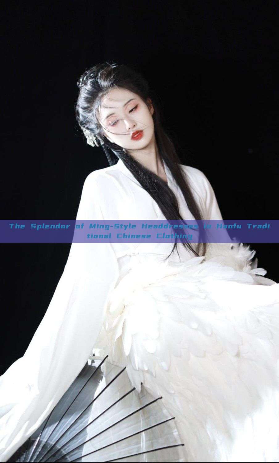 The Splendor of Ming-Style Headdresses in Hanfu Traditional Chinese Clothing