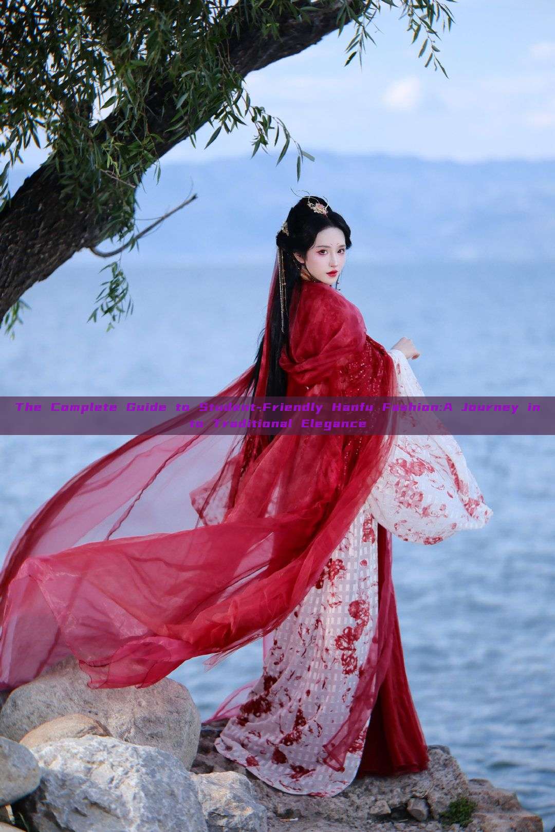The Complete Guide to Student-Friendly Hanfu Fashion:A Journey into Traditional Elegance The Complete Guide to Student-Friendly Hanfu Fashion:A Journey into Traditional Elegance