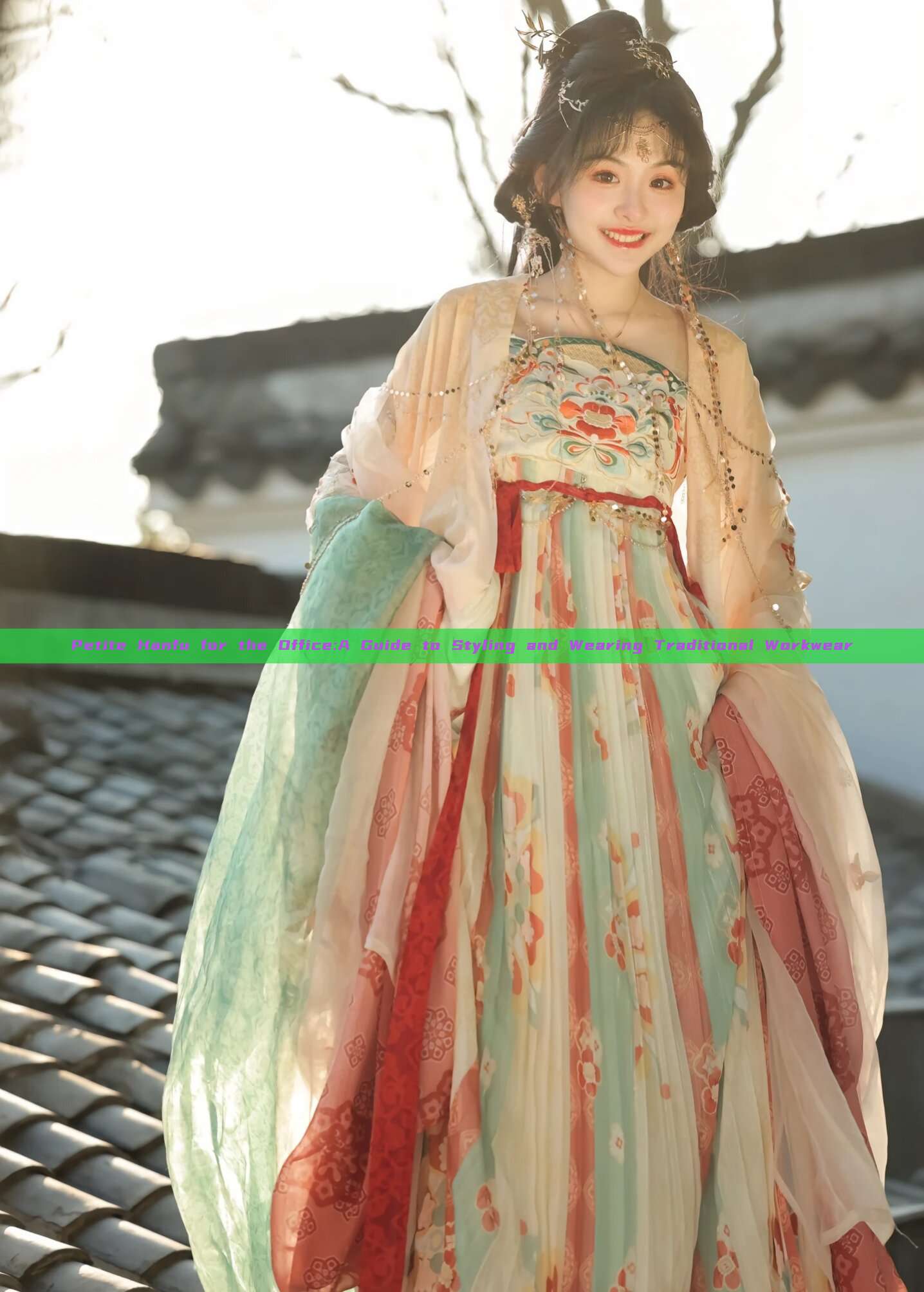 Petite Hanfu for the Office:A Guide to Styling and Wearing Traditional Workwear