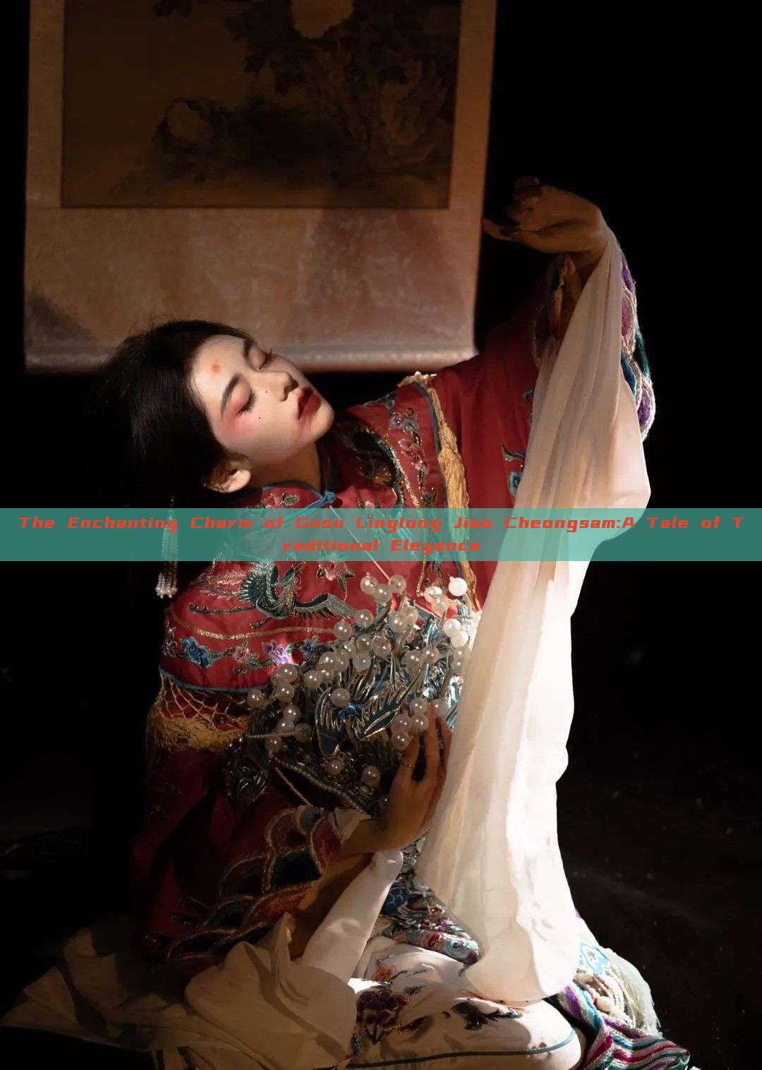 The Enchanting Charm of Gusu Linglong Jiao Cheongsam:A Tale of Traditional Elegance The Enchanting Charm of Gusu Linglong Jiao Cheongsam:A Tale of Traditional Elegance