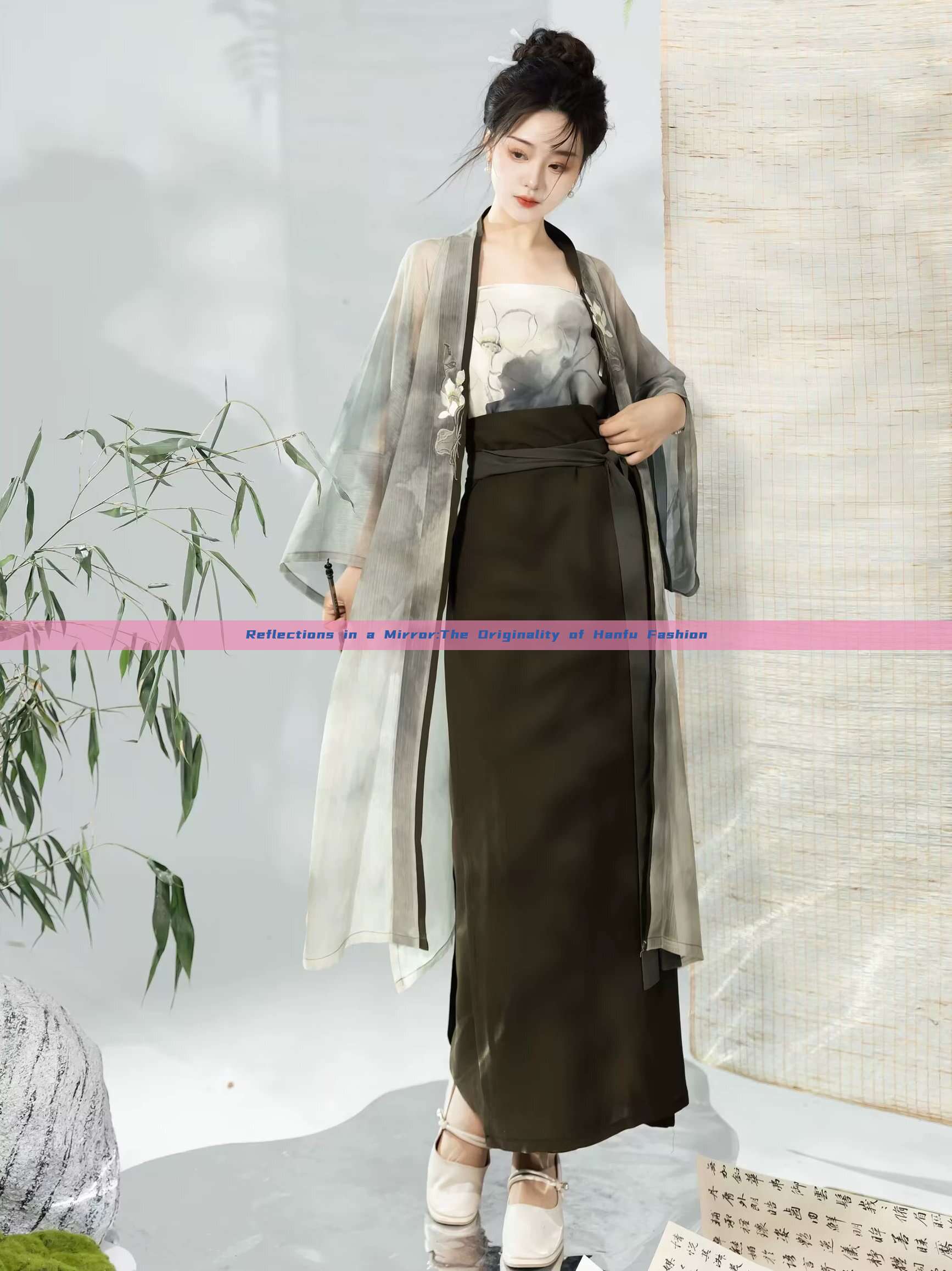 Reflections in a Mirror:The Originality of Hanfu Fashion