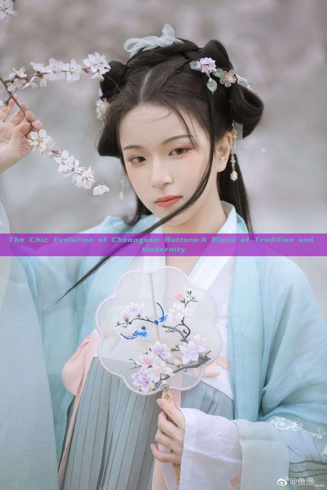 The Chic Evolution of Cheongsam Buttons:A Blend of Tradition and Modernity