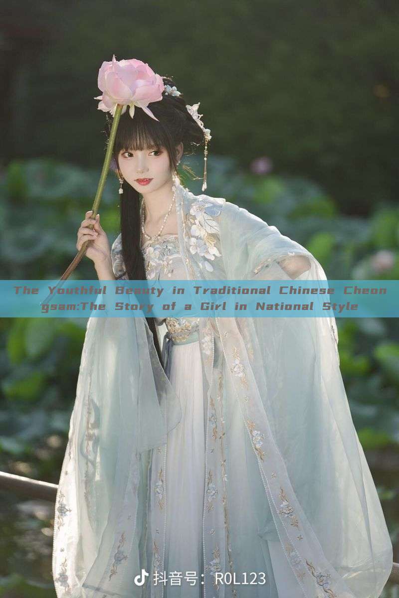 The Youthful Beauty in Traditional Chinese Cheongsam:The Story of a Girl in National Style