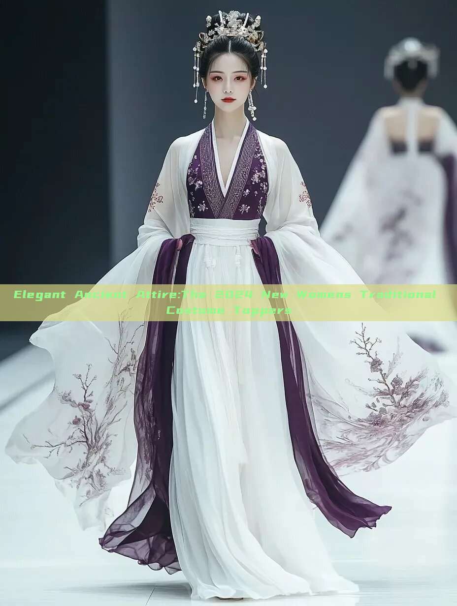 Elegant Ancient Attire:The 2024 New Womens Traditional Costume Toppers Elegant Ancient Attire:The 2024 New Womens Traditional Costume Toppers