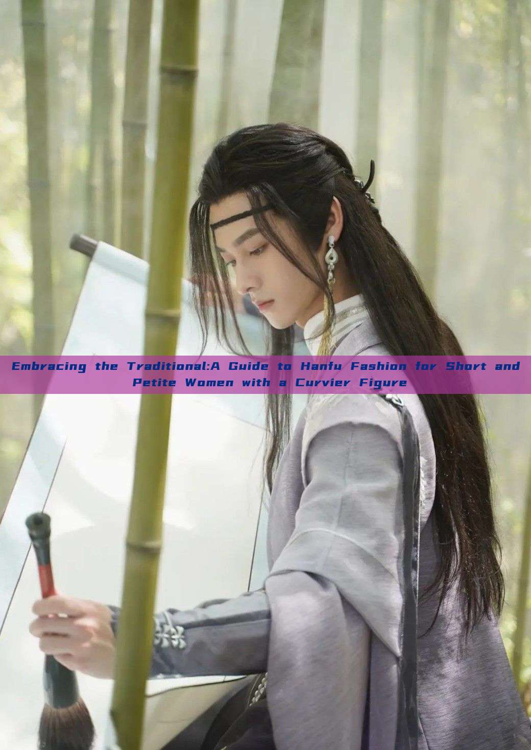 Embracing the Traditional:A Guide to Hanfu Fashion for Short and Petite Women with a Curvier Figure Embracing the Traditional:A Guide to Hanfu Fashion for Short and Petite Women with a Curvier Figure