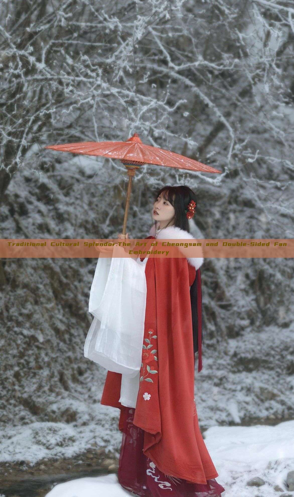 Traditional Cultural Splendor:The Art of Cheongsam and Double-Sided Fan Embroidery