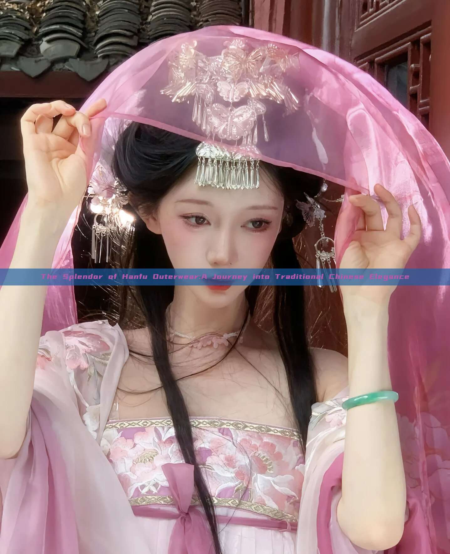 The Splendor of Hanfu Outerwear:A Journey into Traditional Chinese Elegance