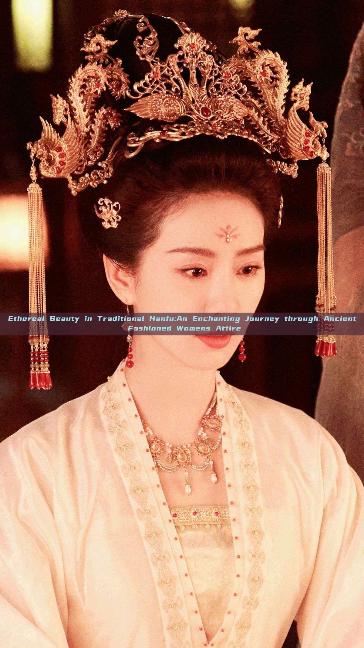 Ethereal Beauty in Traditional Hanfu:An Enchanting Journey through Ancient Fashioned Womens Attire