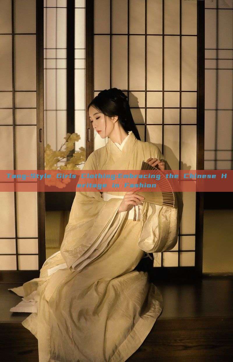 Tang-Style Girls Clothing:Embracing the Chinese Heritage in Fashion