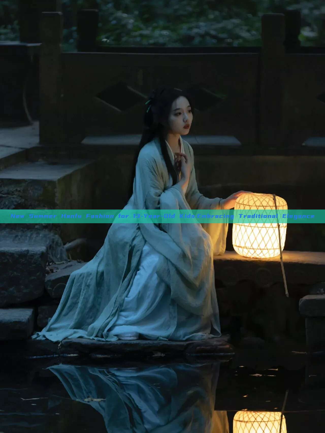 New Summer Hanfu Fashion for 13-Year-Old Kids:Embracing Traditional Elegance New Summer Hanfu Fashion for 13-Year-Old Kids:Embracing Traditional Elegance