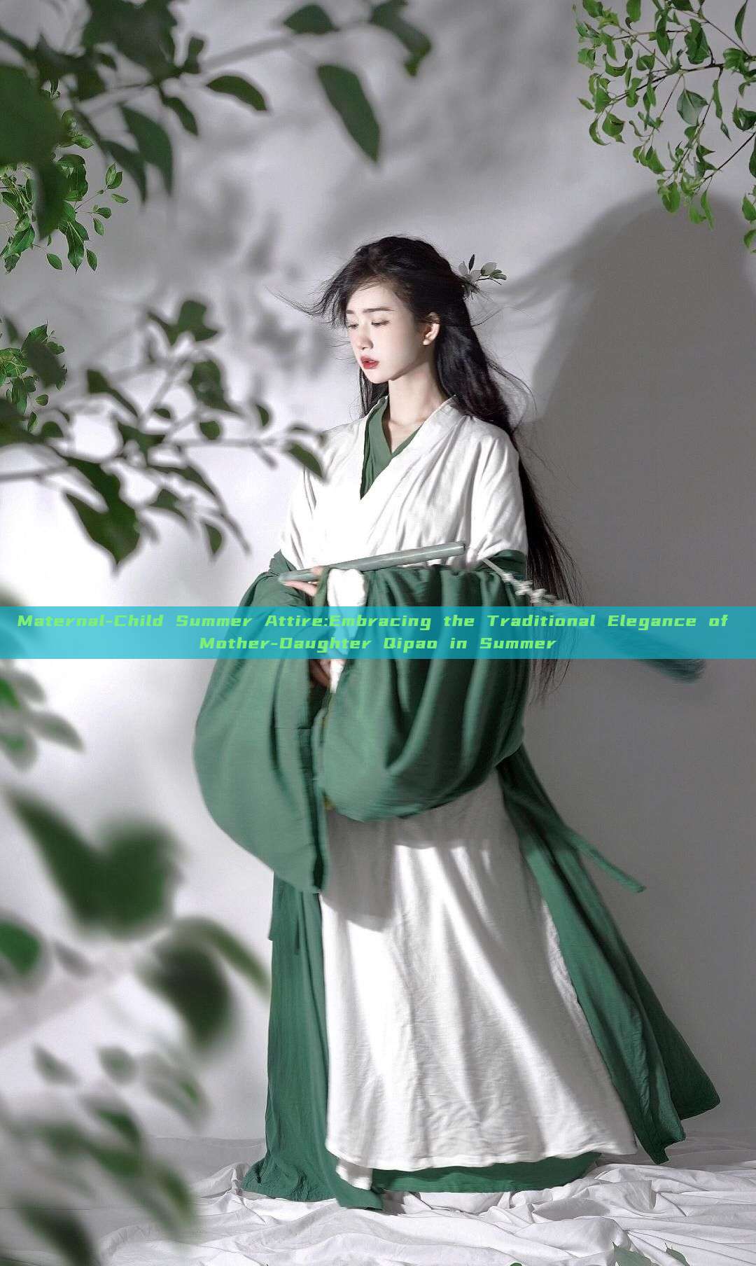 Maternal-Child Summer Attire:Embracing the Traditional Elegance of Mother-Daughter Qipao in Summer