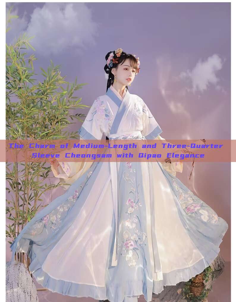 The Charm of Medium-Length and Three-Quarter Sleeve Cheongsam with Qipao Elegance The Charm of Medium-Length and Three-Quarter Sleeve Cheongsam with Qipao Elegance