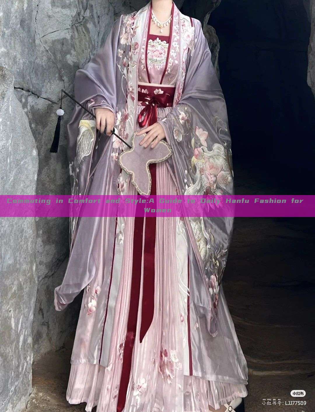 Commuting in Comfort and Style:A Guide to Daily Hanfu Fashion for Women Commuting in Comfort and Style:A Guide to Daily Hanfu Fashion for Women